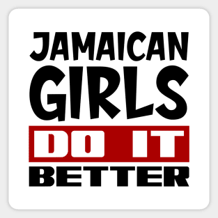 Jamaican girls do it better Sticker